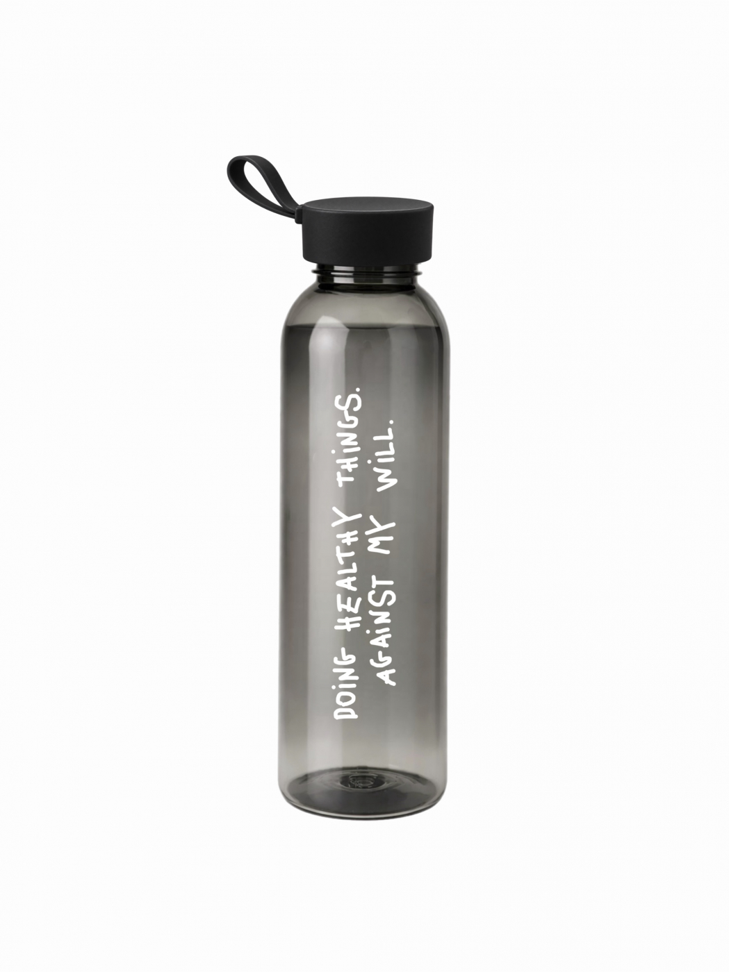 A Bottle "Against My Will"