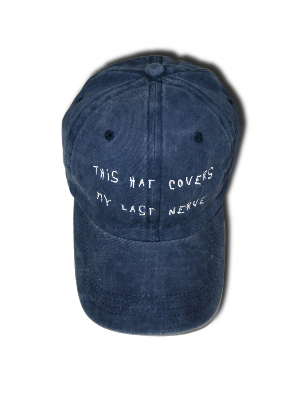 Cap 'this hat covers my last nerve'